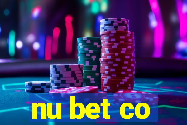 nu bet co